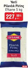 EFSANE YERLİ PİLAVLIK PİRİNÇ 5 KG EFSANE YERLİ PİLAVLIK PİRİNÇ 5 KG